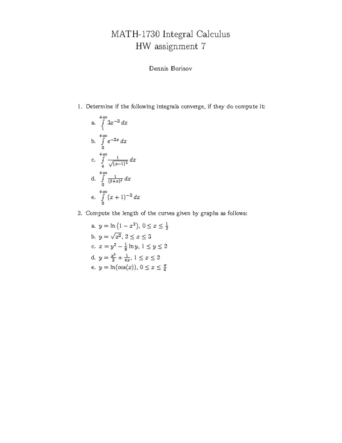 IC-HW07 - ho;dnw. - MATH-1730 Integral Calculus HW assignment 7 Dennis ...
