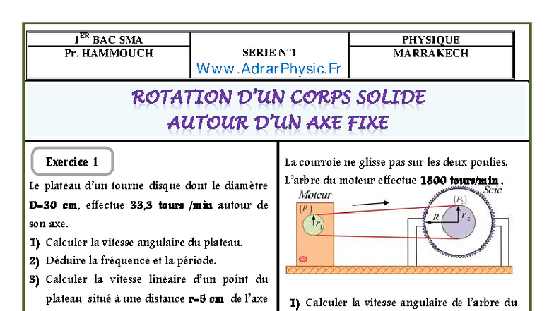 1ER BAC SMA Pr. HAMMOUCH PHYSIQUE MARRAKECH - Exercice de Rotation ...