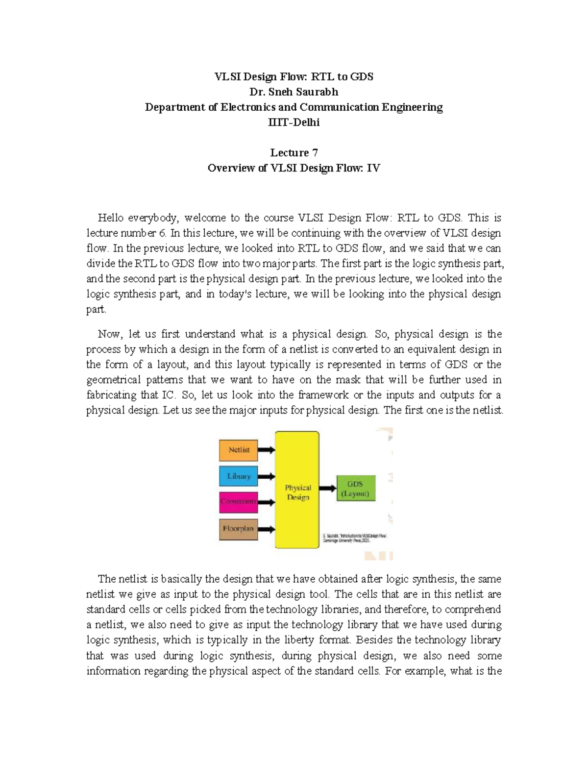 VLSI Design Flow Overview: Lecture 7 - RTL to GDS Implementation - Studocu