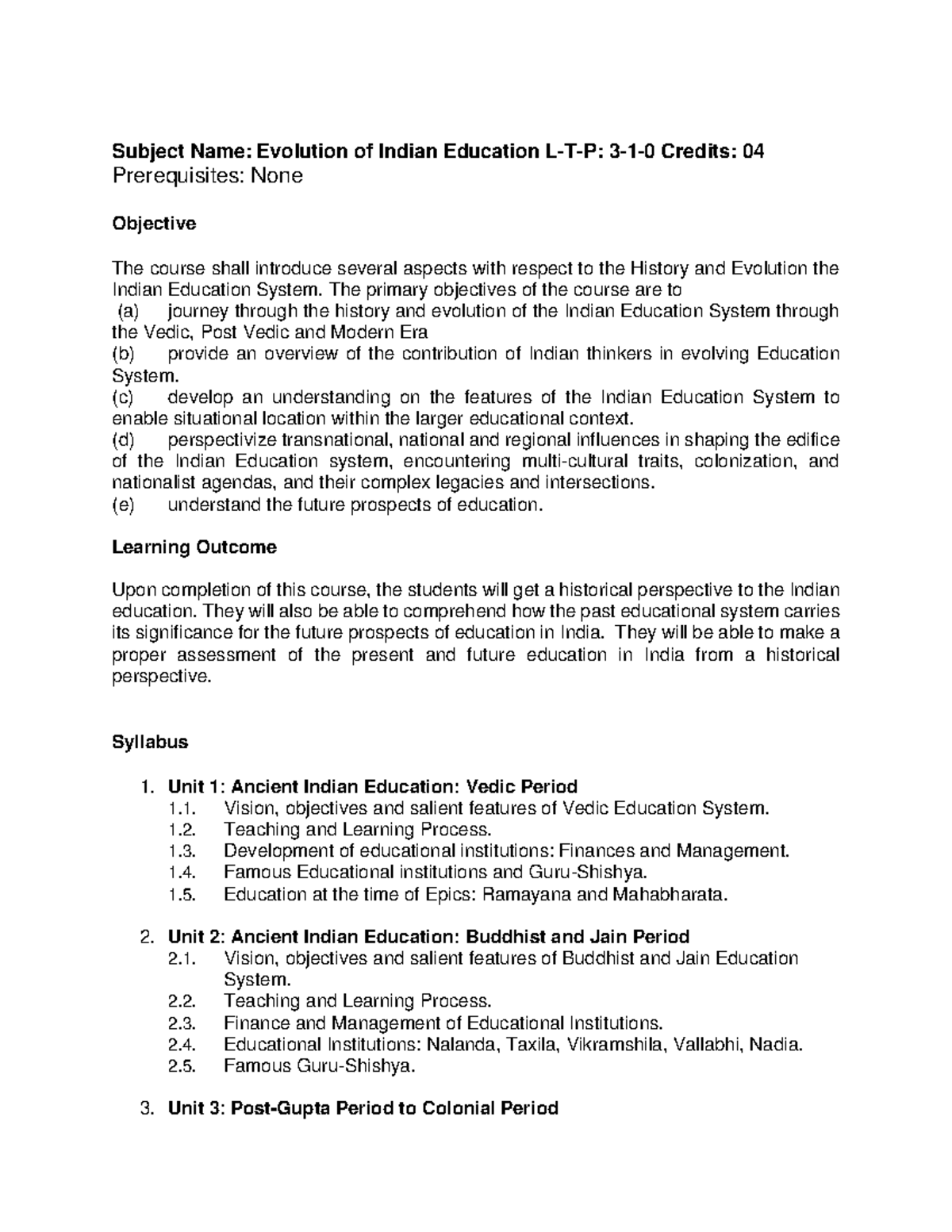 CORE-03-SD11001: Evolution of Indian Education System Overview - Studocu
