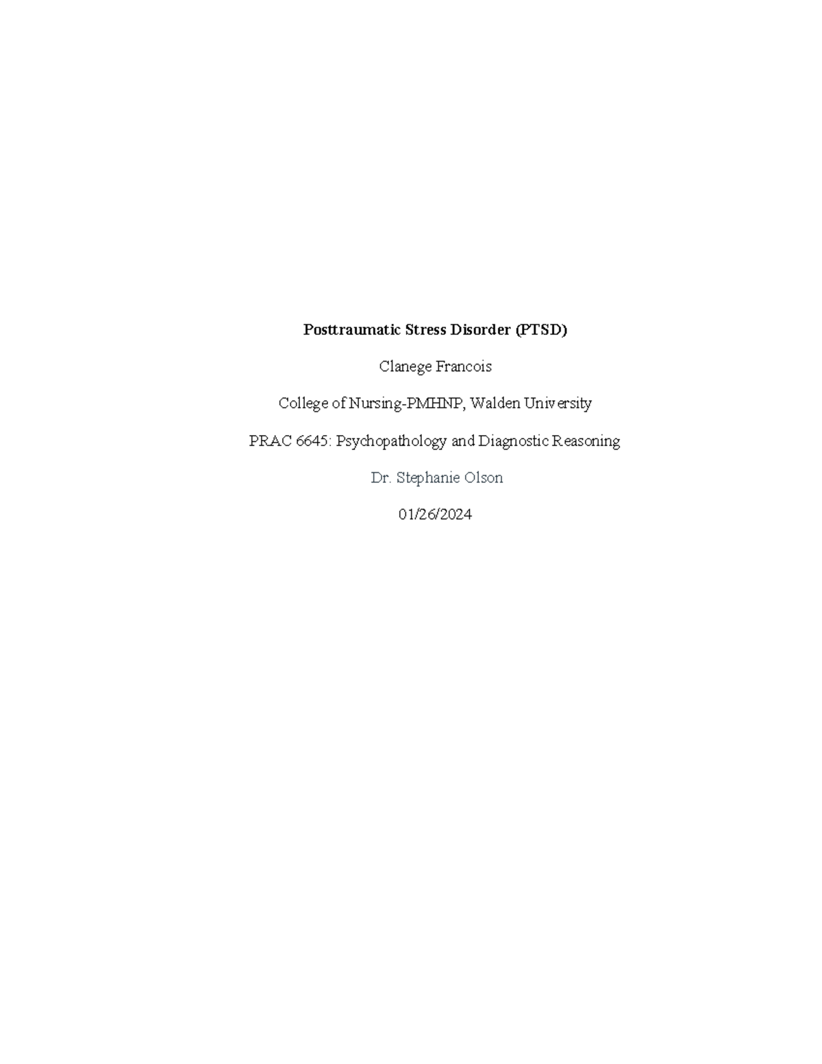 PRAC 6645: Week 9 Assignment on Posttraumatic Stress Disorder (PTSD ...