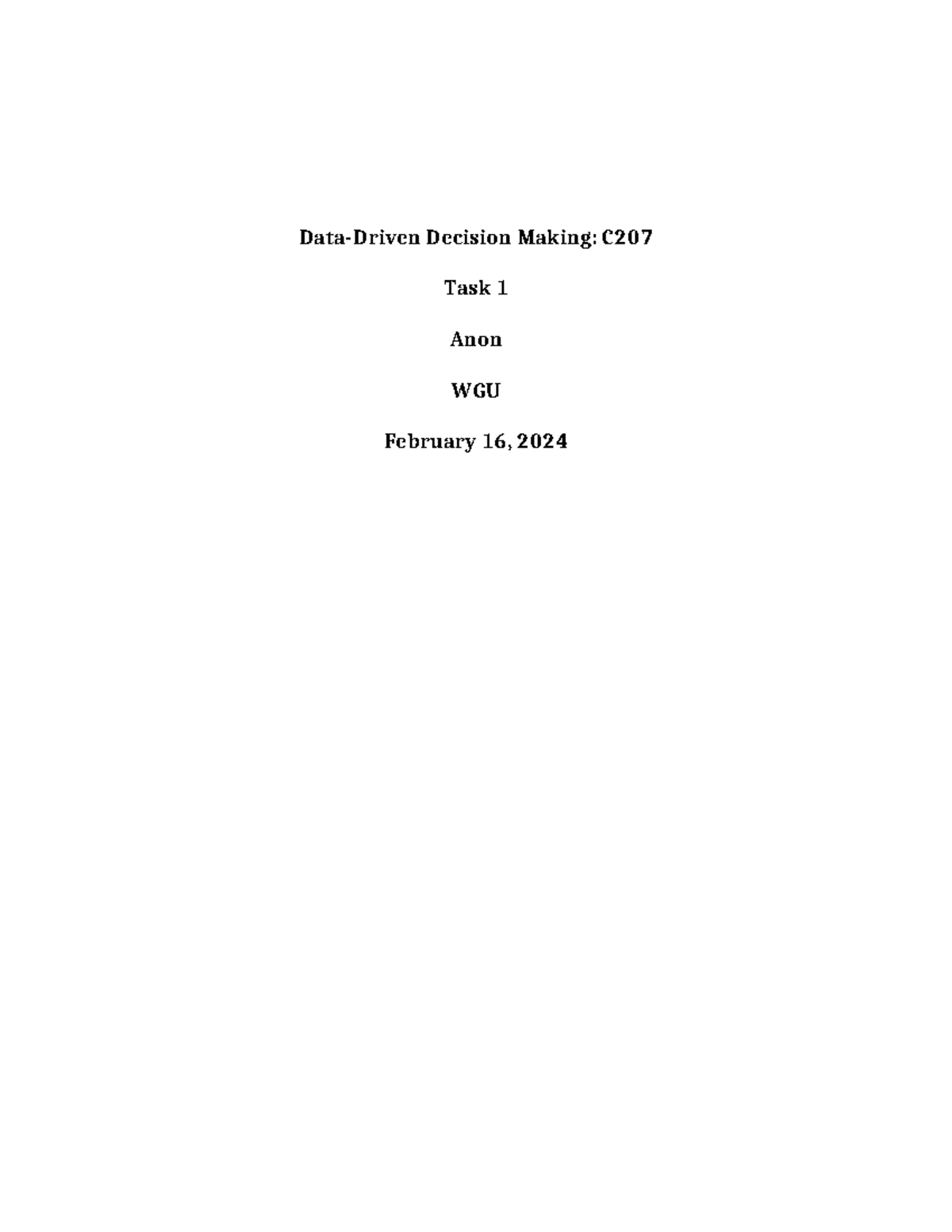 Task 1 - C207 Data Driven - Data-Driven Decision Making: C Task 1 Anon ...