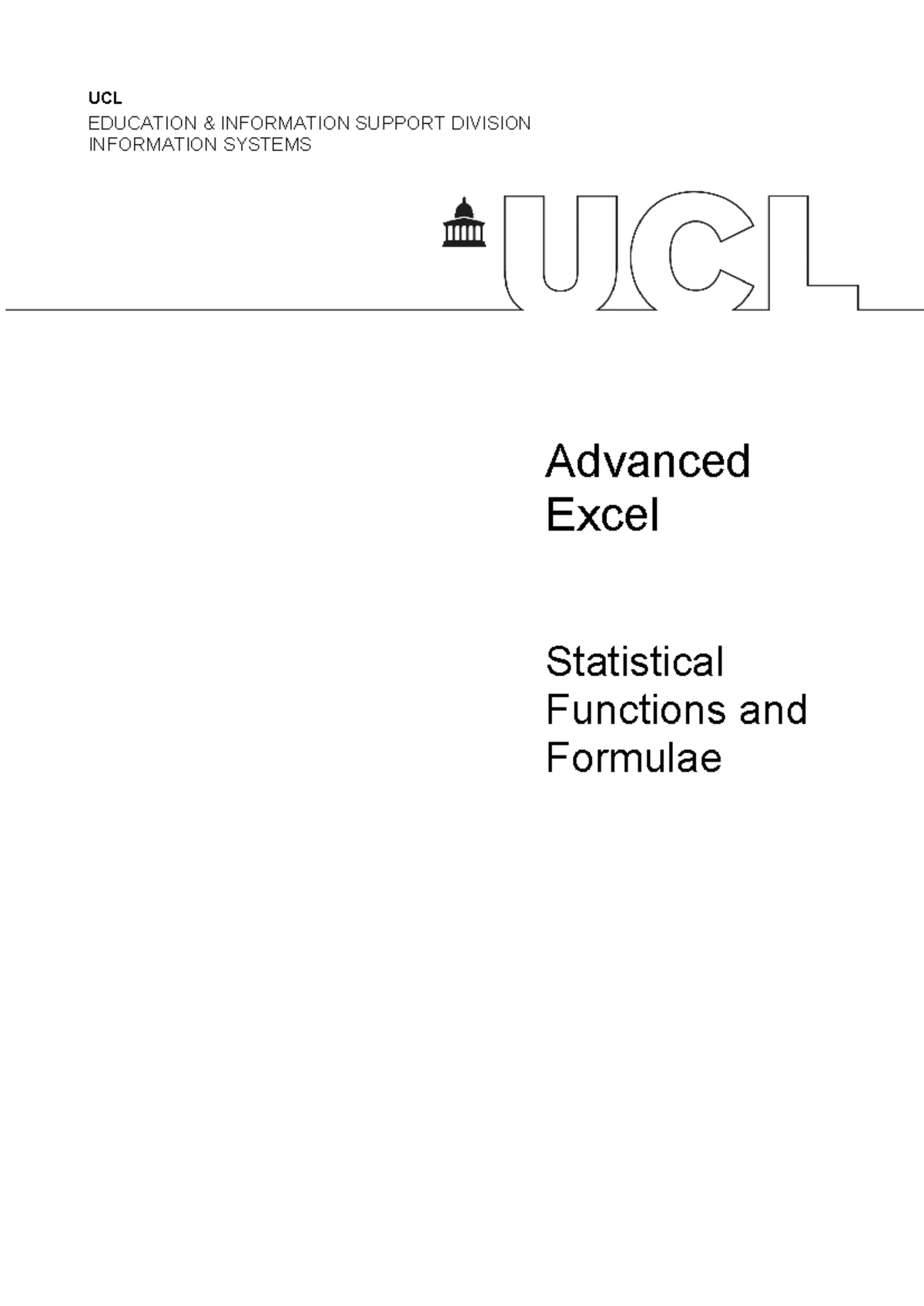 UCL IS-113: Advanced Excel Statistical Functions Manual - Studocu