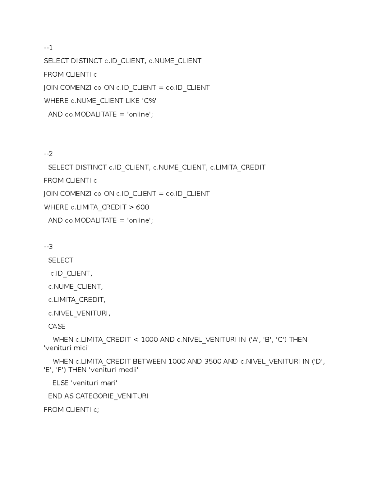 Bazedate-curs-tema - ... - SELECT DISTINCT c_CLIENT, c_CLIENT FROM ...