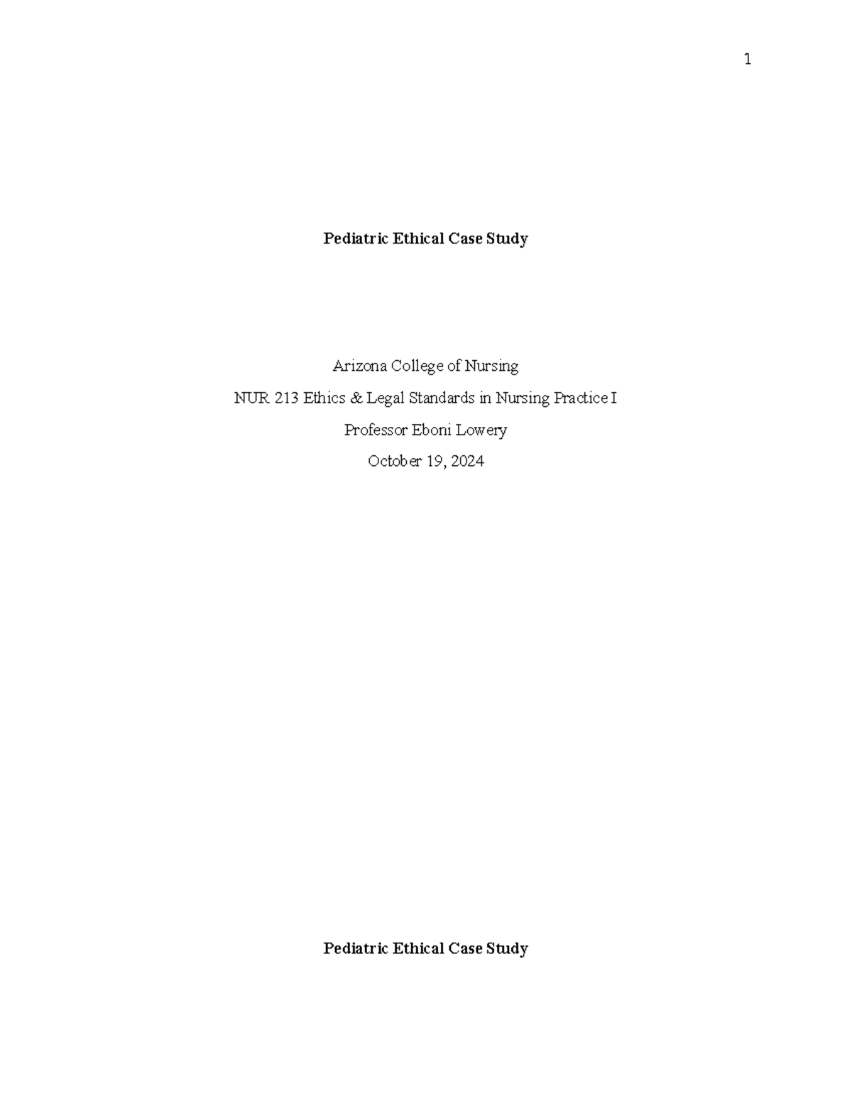 Pediatric Ethical Case Study - Pediatric Ethical Case Study Arizona ...