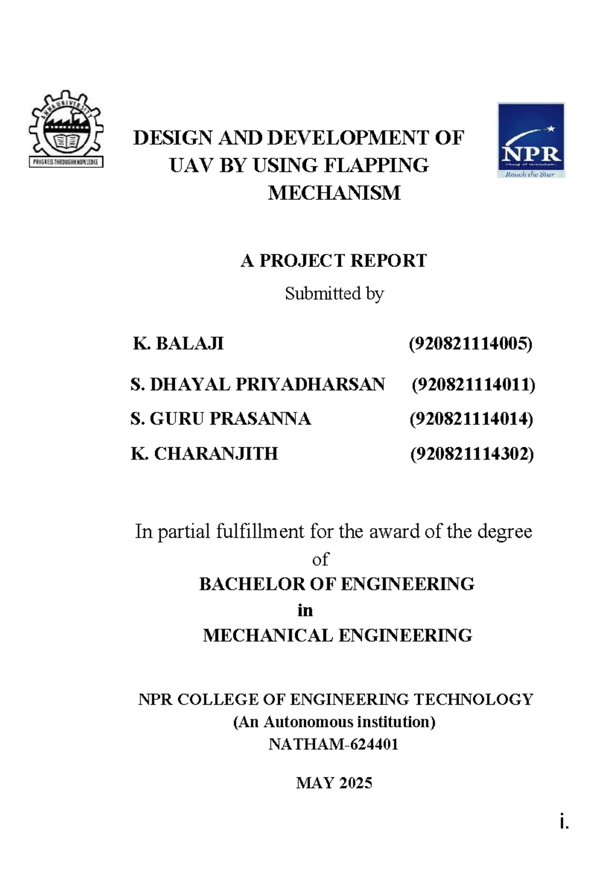 DESIGN AND DEVELOPMENT OF UAV USING FLAPPING MECHANISM - B.E. PROJECT ...
