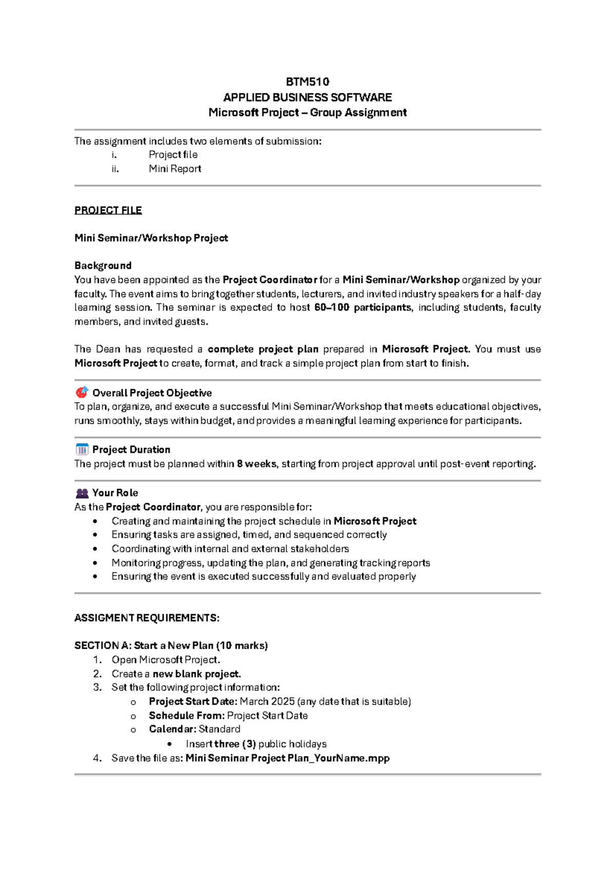BTM510 Applied Business Software: Microsoft Project Group Assignment ...