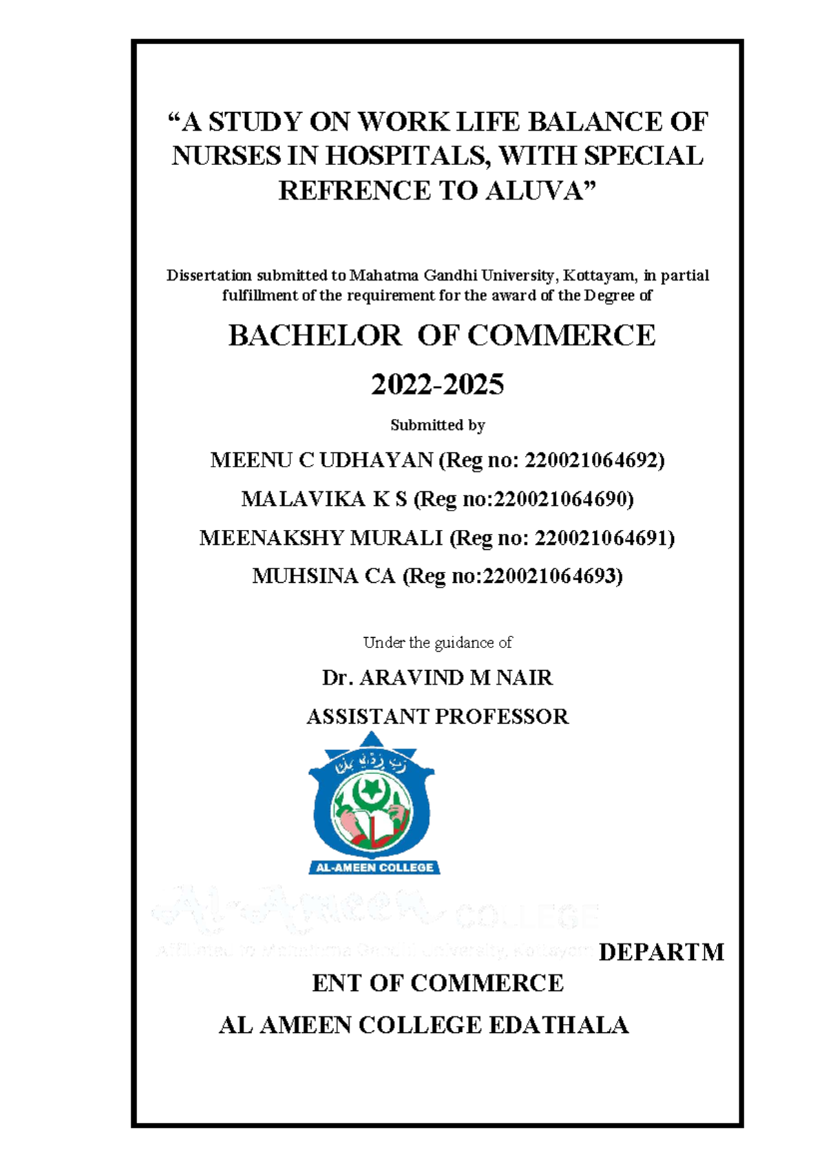 WORK-LIFE BALANCE OF NURSES IN HOSPITALS: A STUDY FOR BCOM 2200210646 ...