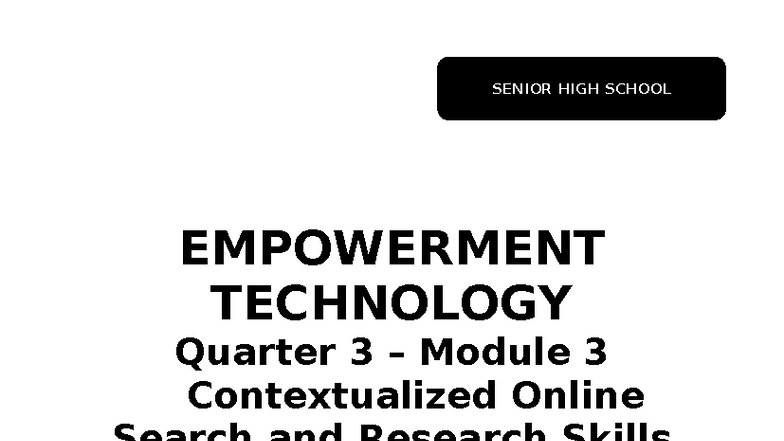 Empowerment Tech 11: Module 3 - Online Search & Research Skills - Studocu