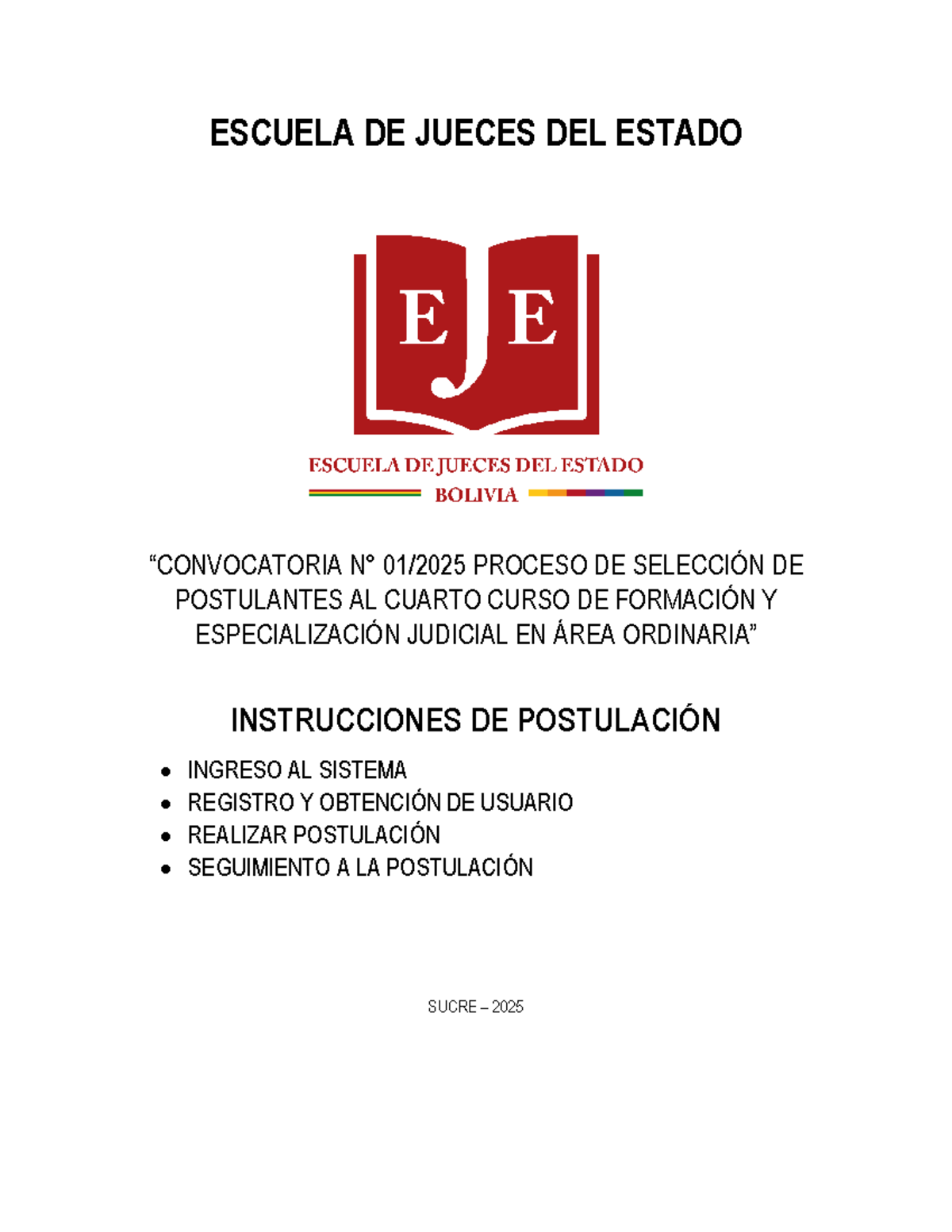 Instrucciones de Postulación para el Cuarto Curso de Formación Judicial ...