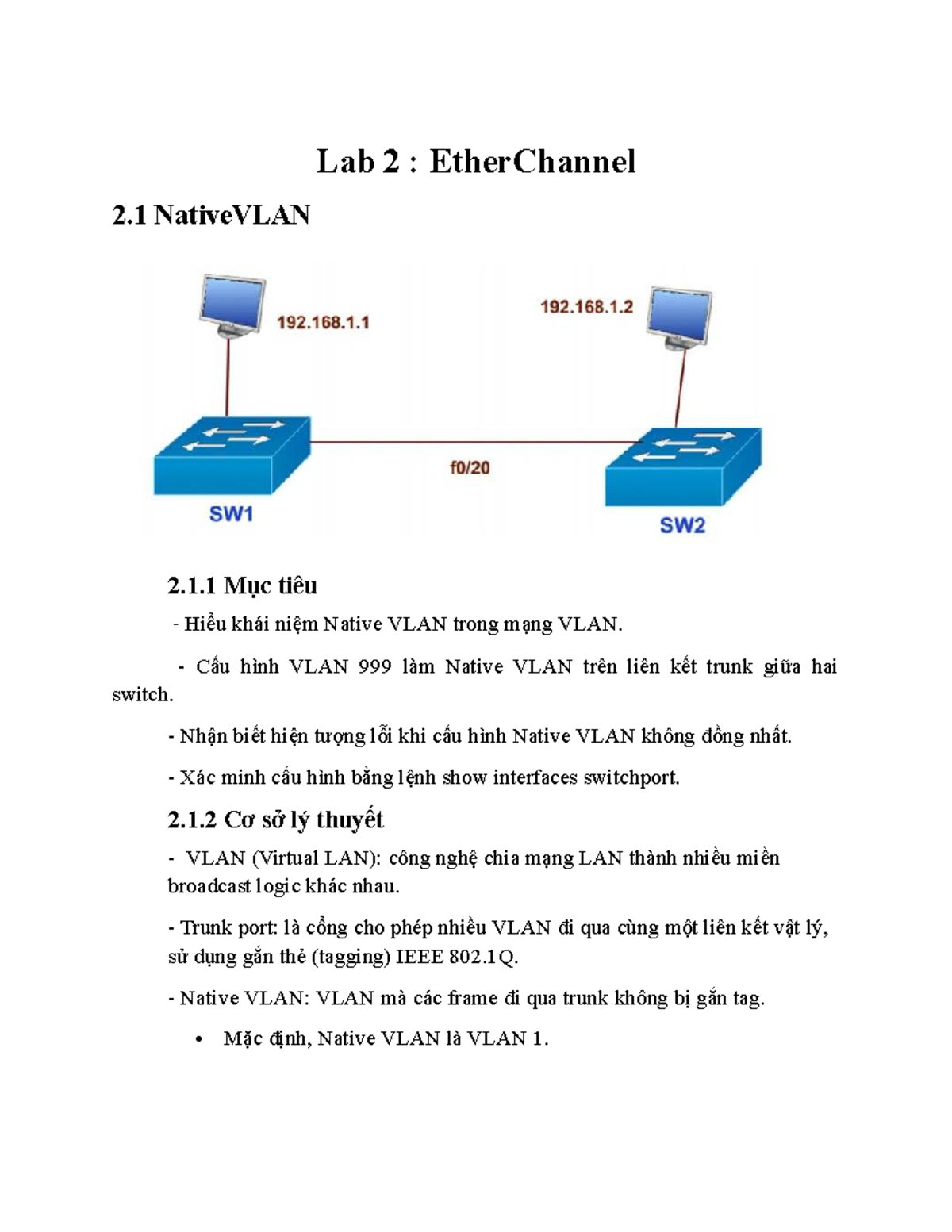 Lab 2: Configuring EtherChannel and Native VLAN in Networking - Studocu