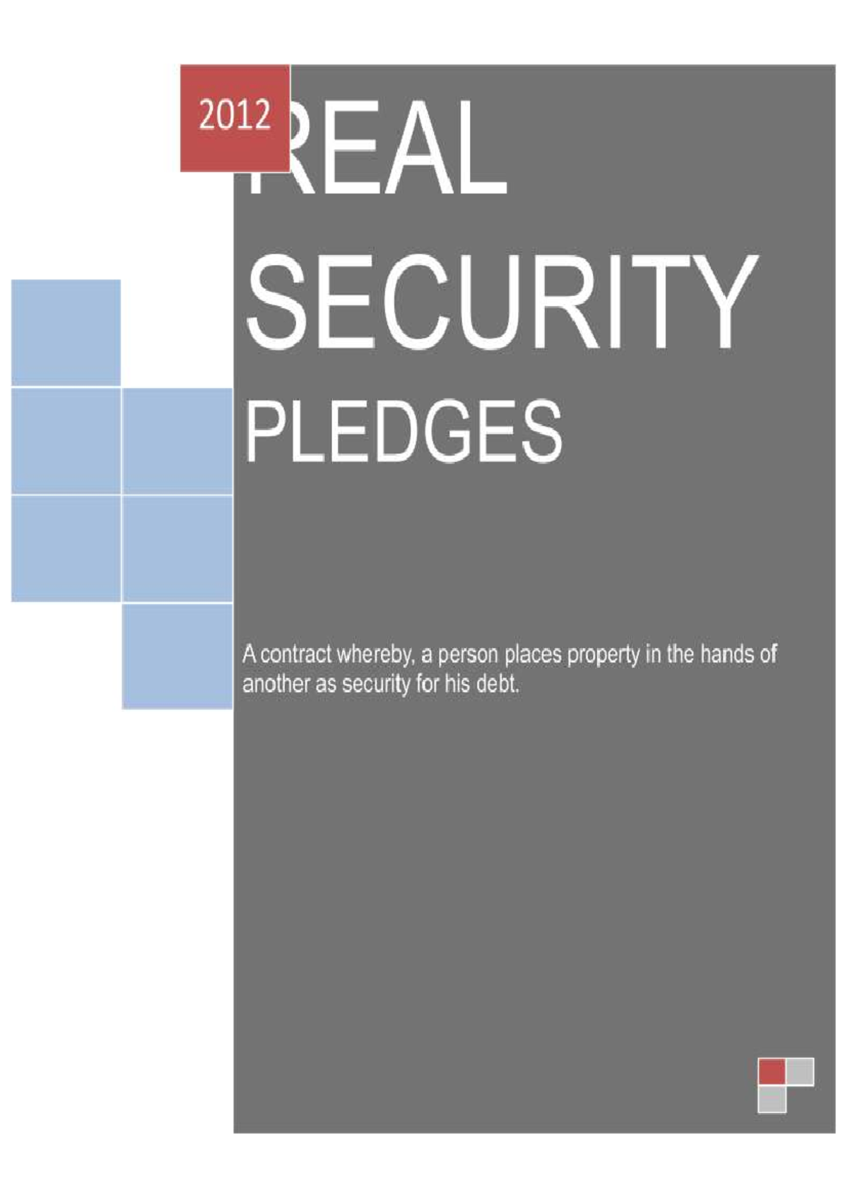 Pledges and Mortgages: Principles and Case Studies (M.M 200900280 ...