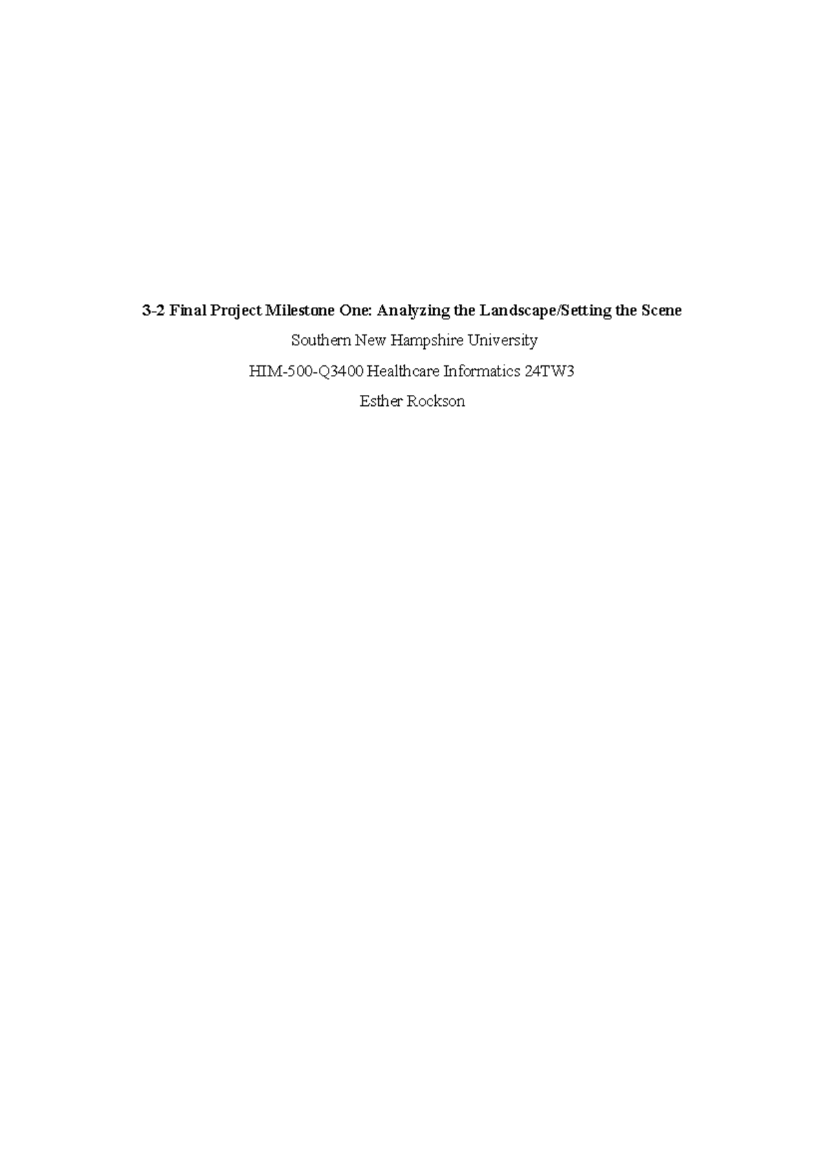 3-2 Final Project Milestone One: Analyzing Healthcare Tech Challenges ...