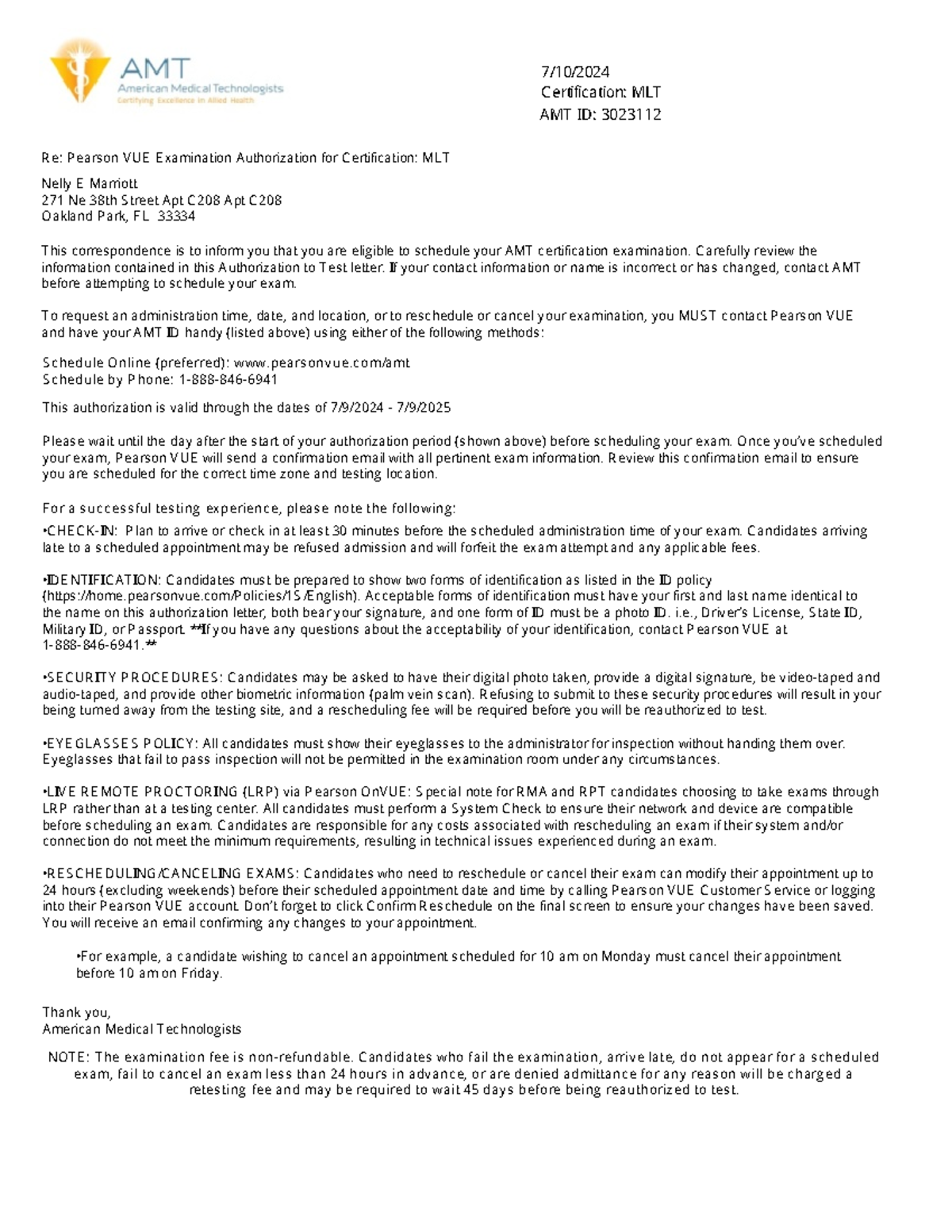 Letter TO TAKE THE AMT EXAM - Nelly E Marriott 271 Ne 38th Street Apt ...
