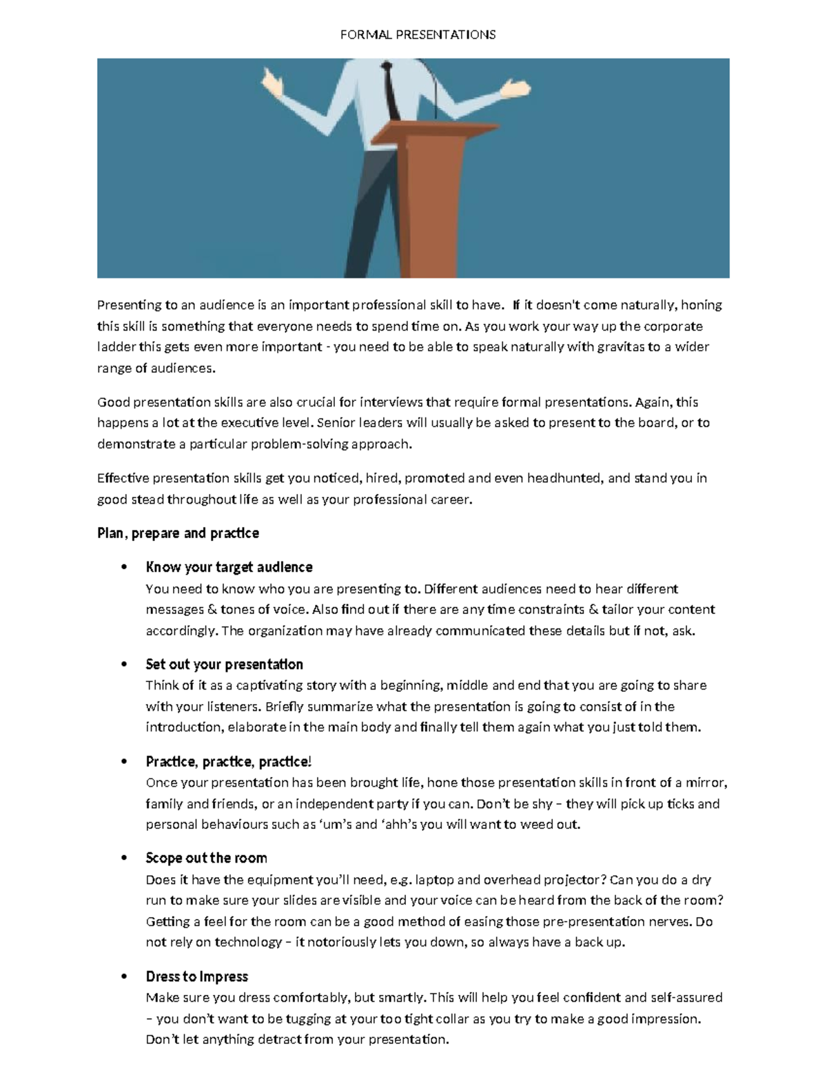 Formal Presentations - FORMAL PRESENTATIONS Presenting to an audience ...