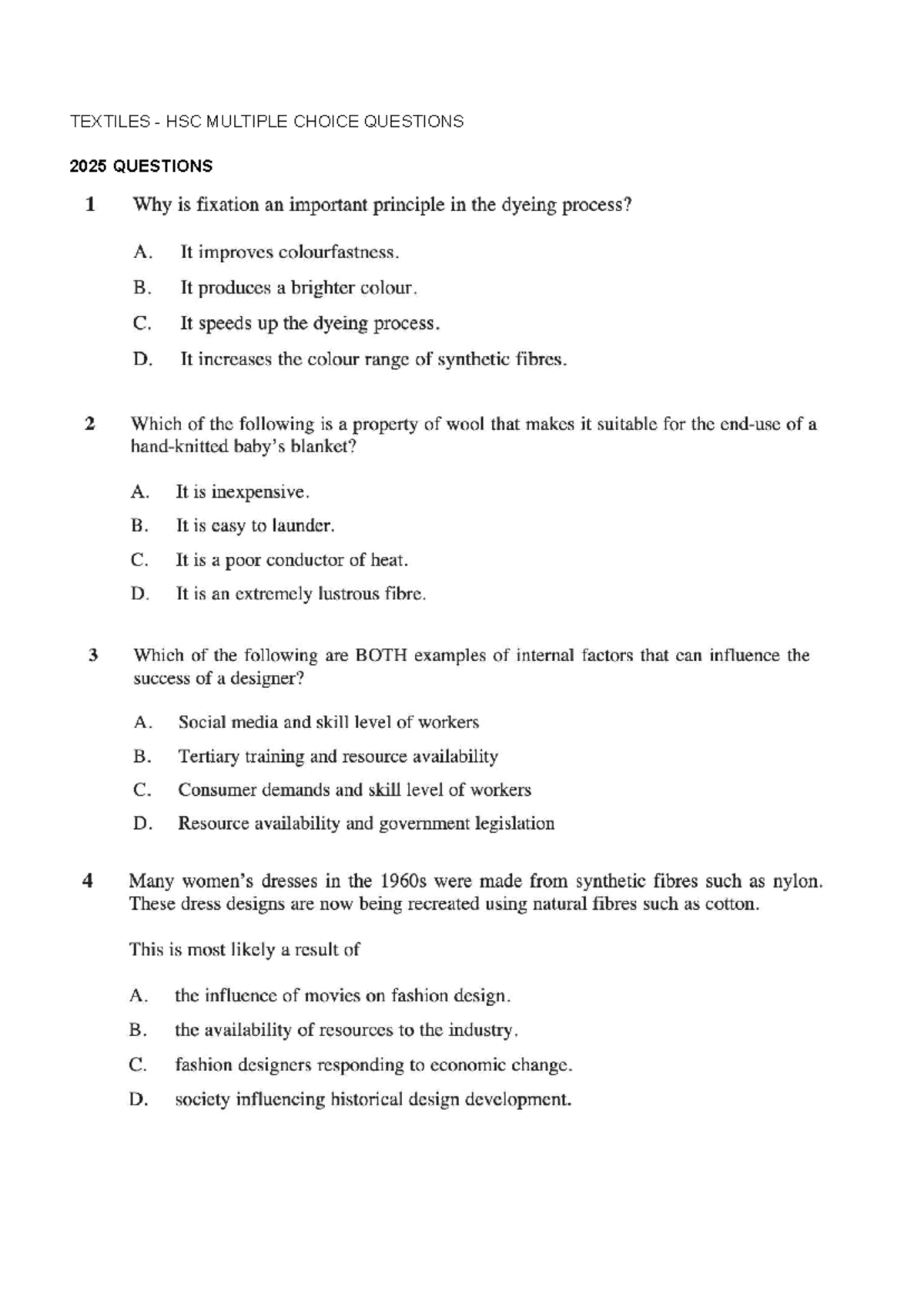 Textiles HSC Multiple Choice Questions - 2022 to 2025 - Studocu