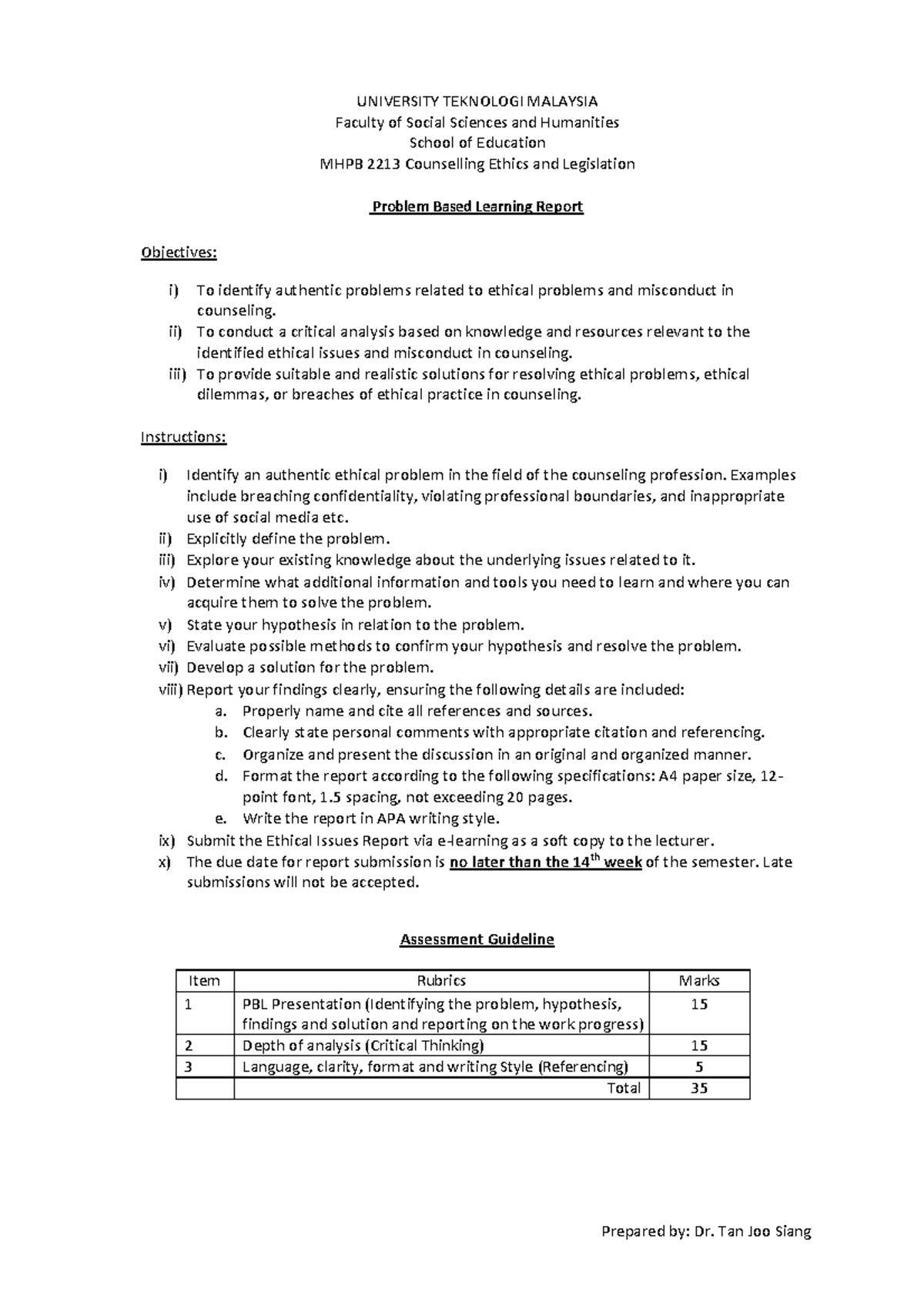 Problem Based Learning Report - Prepared by: Dr. Tan Joo Siang ...