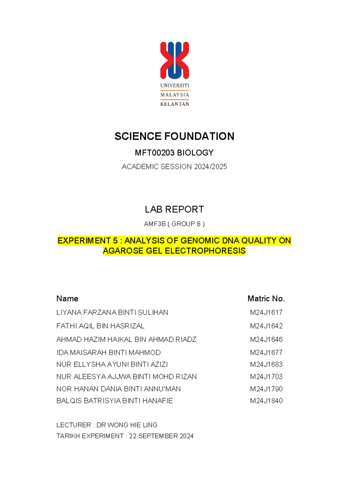 MFT00203 Biology Lab Report: Genomic DNA Quality Analysis via Agarose ...