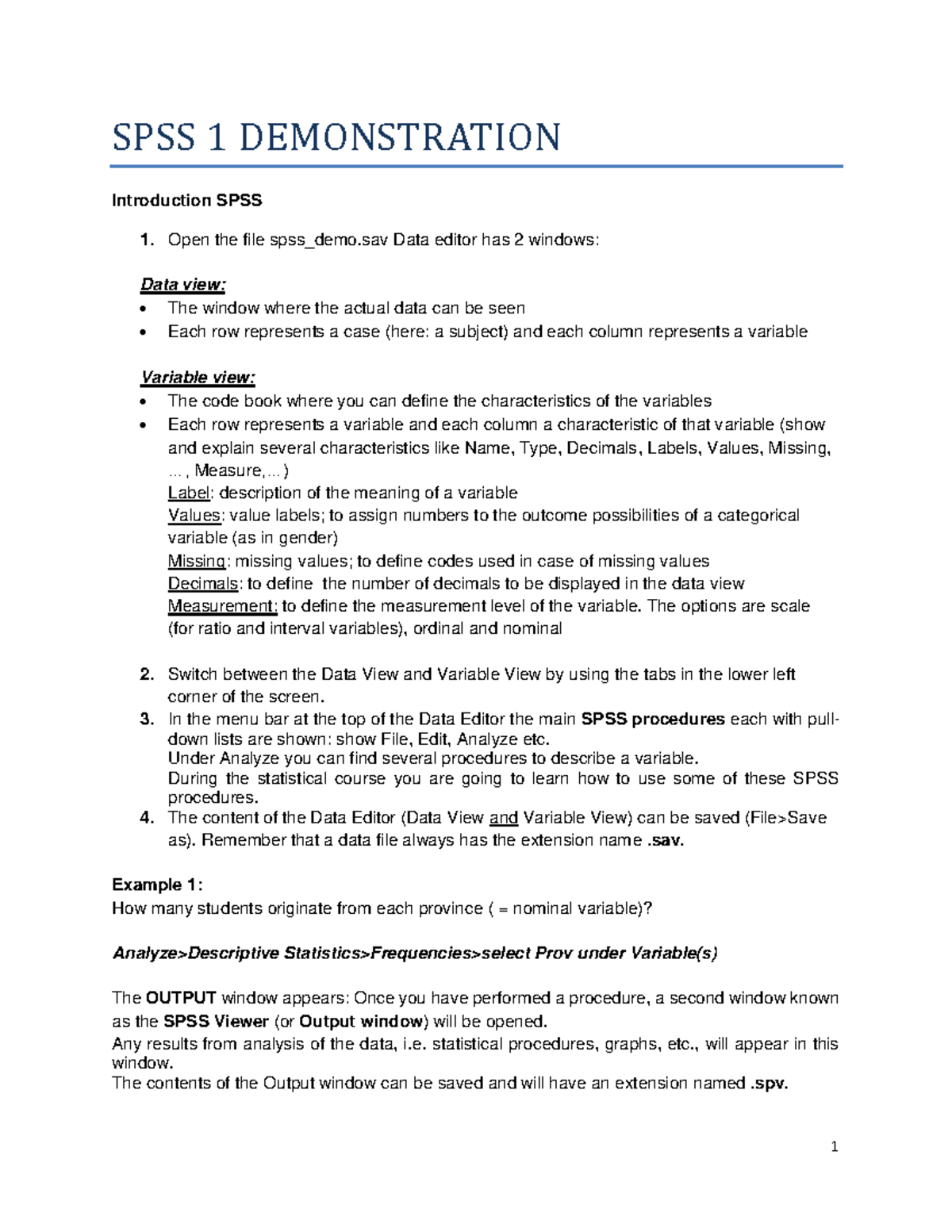 SPSS 1 DEMO: Operating Instructions for Data Analysis - Studeersnel
