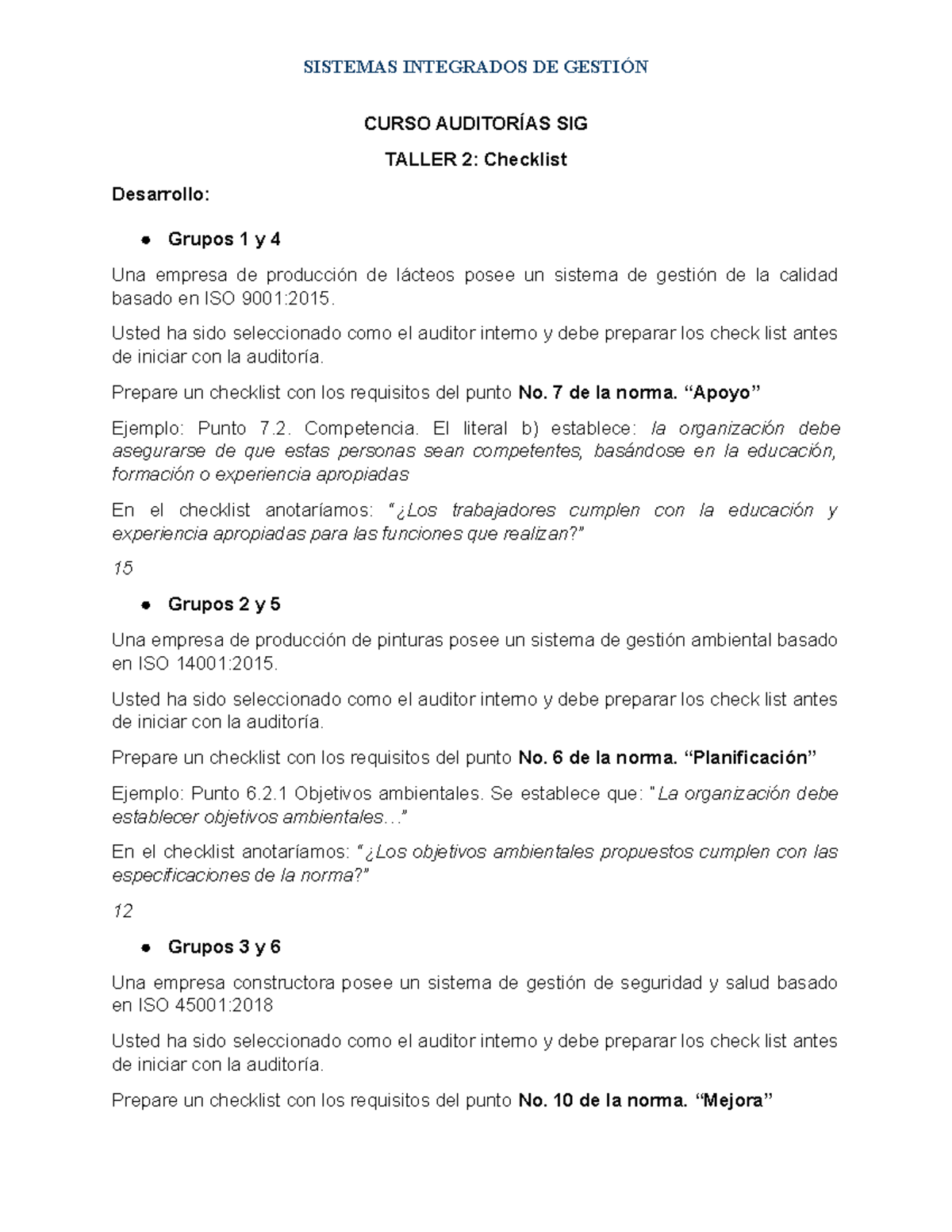 Taller 2: Checklist Auditoría ISO 9001, 14001 y 45001 - SIG - Studocu