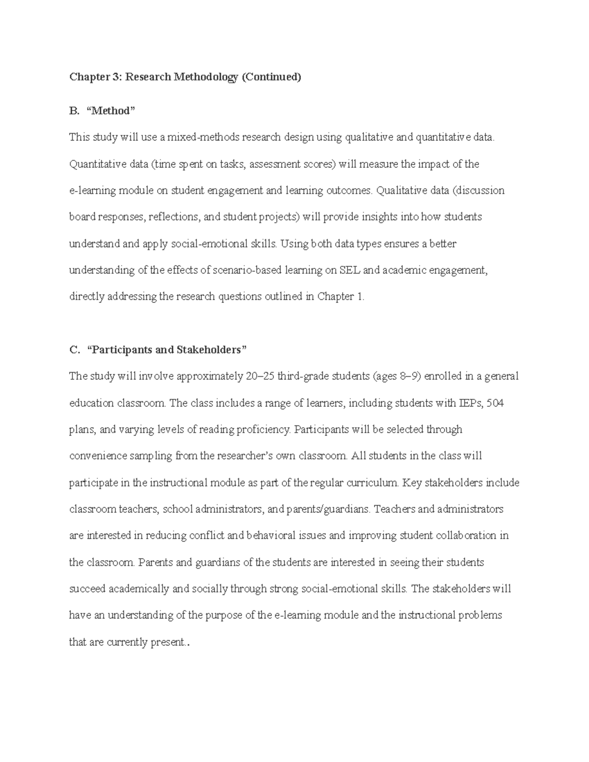 D301 Task 3: Research Methodology Chapter 3 - Qual & Quant Data ...