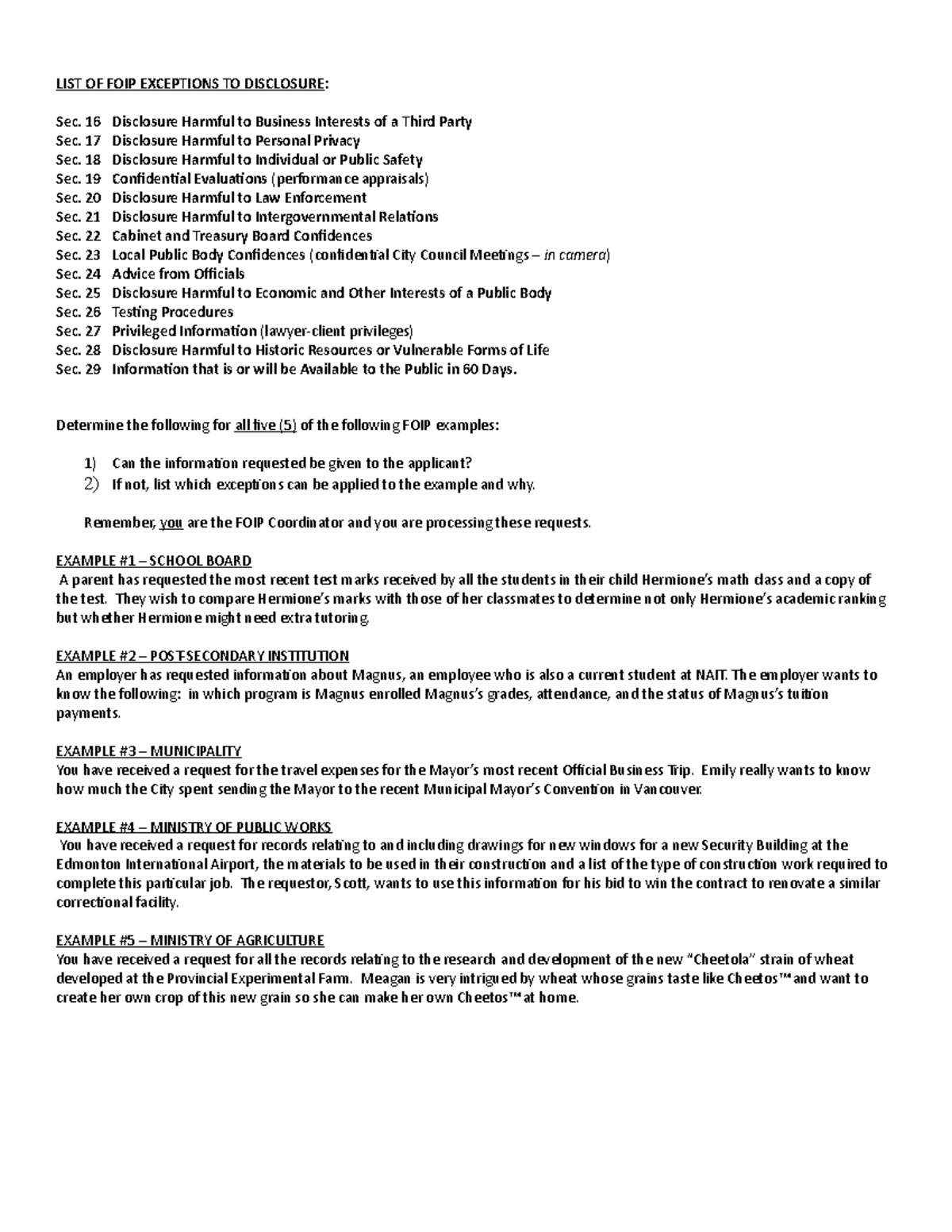 FOIP exercise - LIST OF FOIP EXCEPTIONS TO DISCLOSURE: Sec. 16 Sec. 17 ...