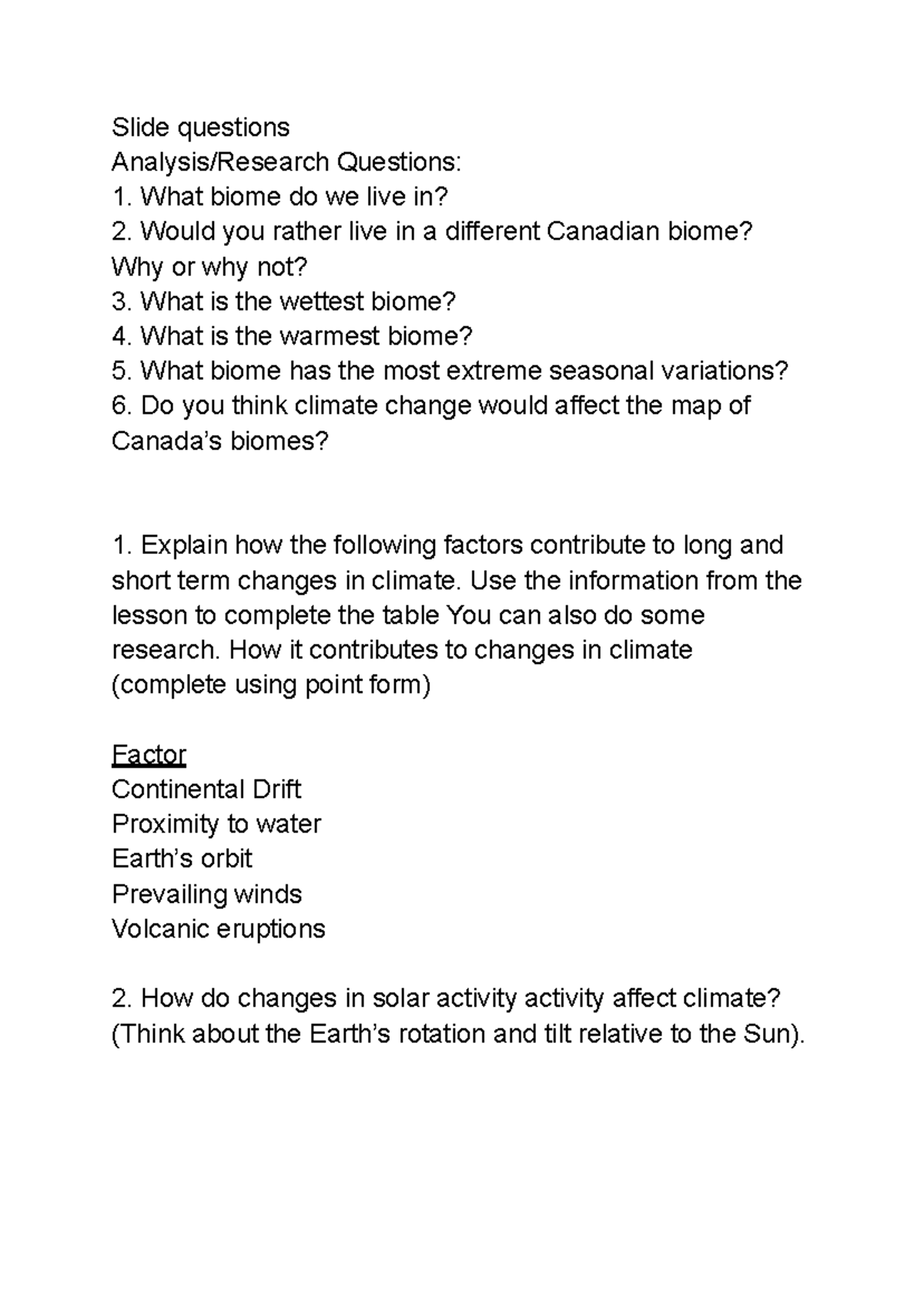Slide questions - gr 11 bio - Slide questions Analysis/Research ...