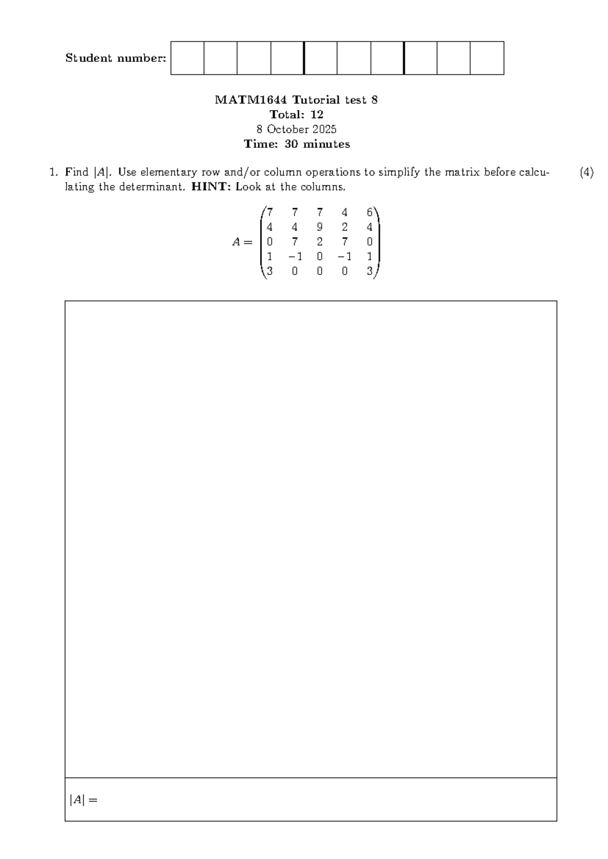 MATM1644 Tutorial Test 8: Matrix Simplification & Determinant - Studocu