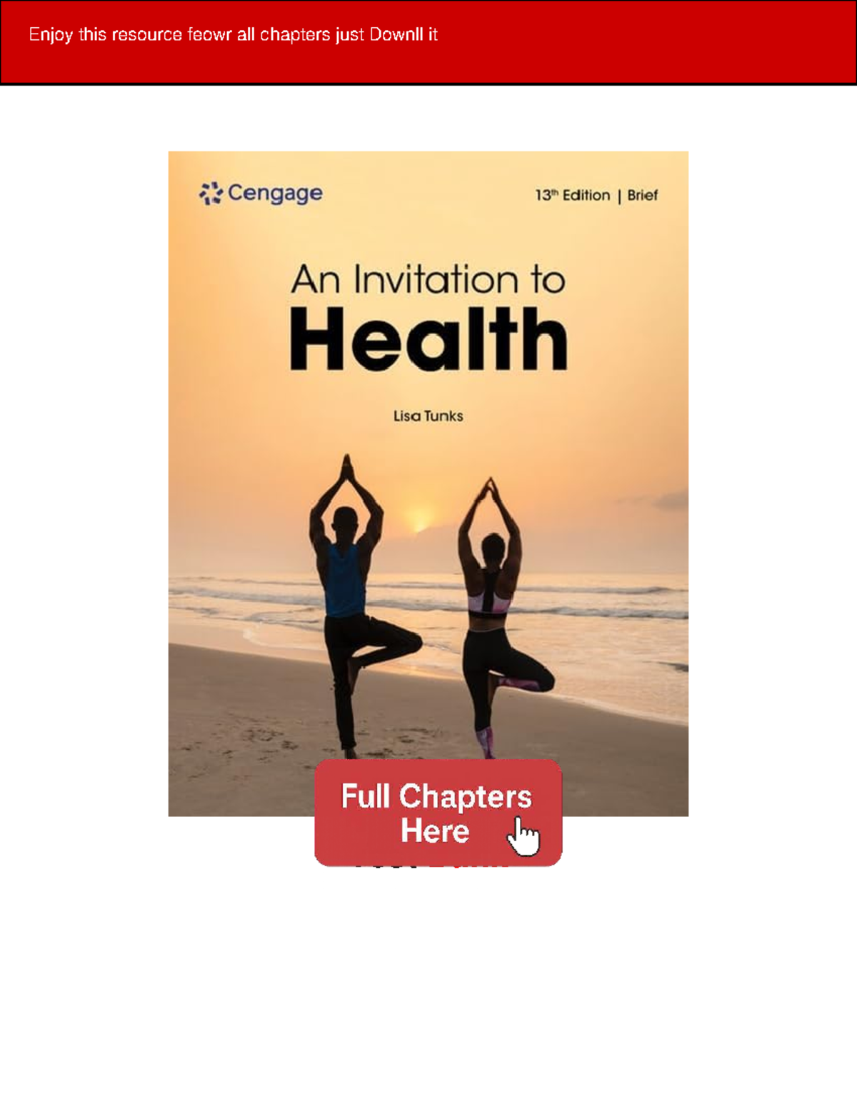 Test Bank for An Invitation to Health (21st Ed) - Chapter 1