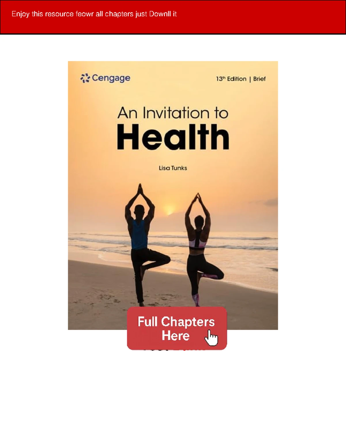 Test Bank for An Invitation to Health (21st Ed) - Chapter 1