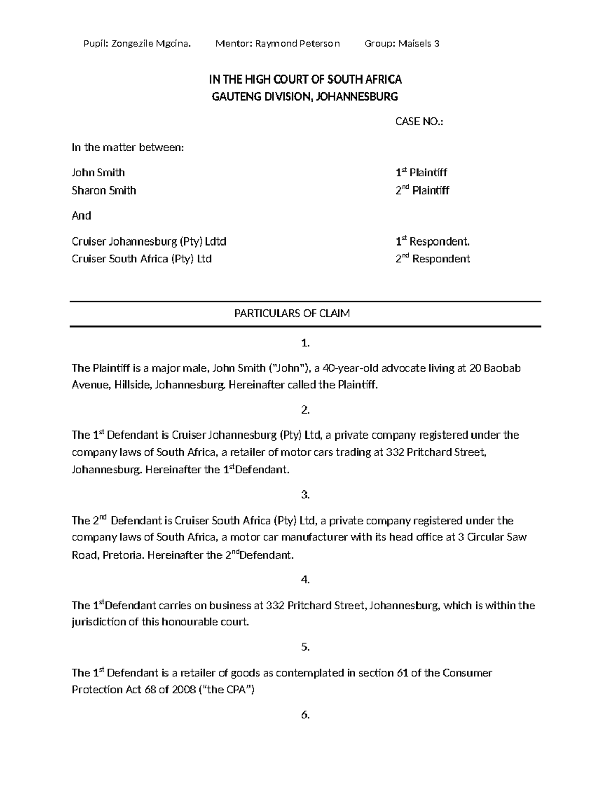 POC - Motion Court: Case Analysis of Smith vs. Cruiser (Gauteng) - Studocu
