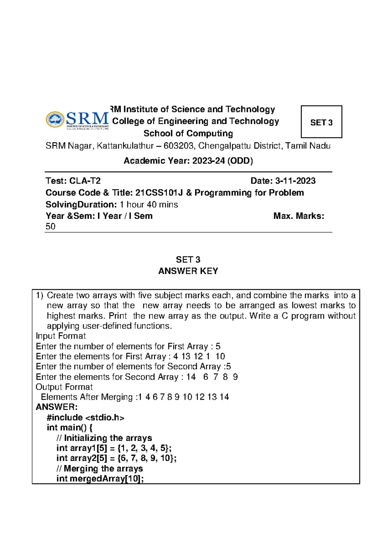 21CSS101J Programming for Problem Solving - SET 3 Answer Key - Studocu