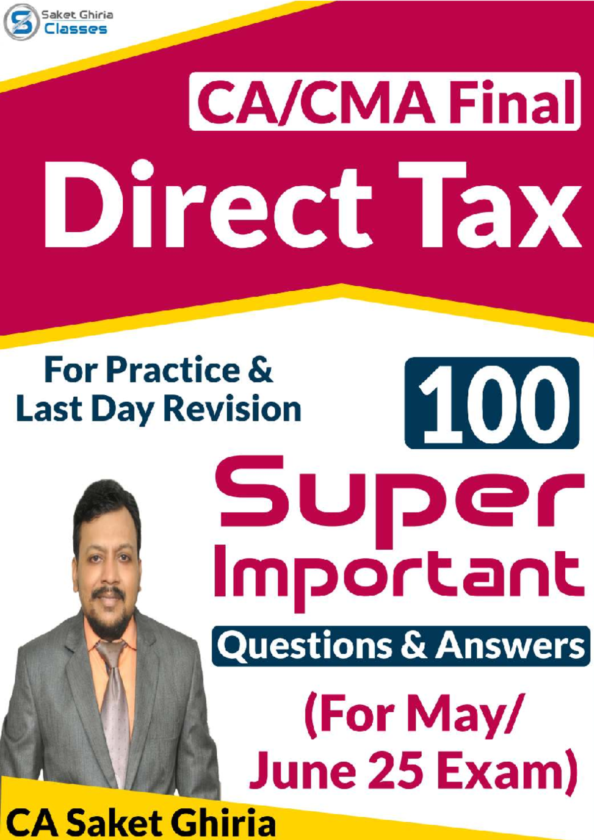 CA Final DT 100 Super Important Q&A Book for May 2025 Exam - Studocu