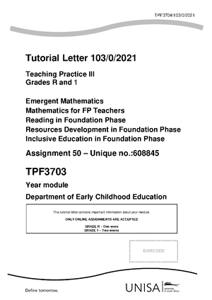 TPF3703 Assignment 50: Teaching Practice for Grades R & 1 in Emergent ...