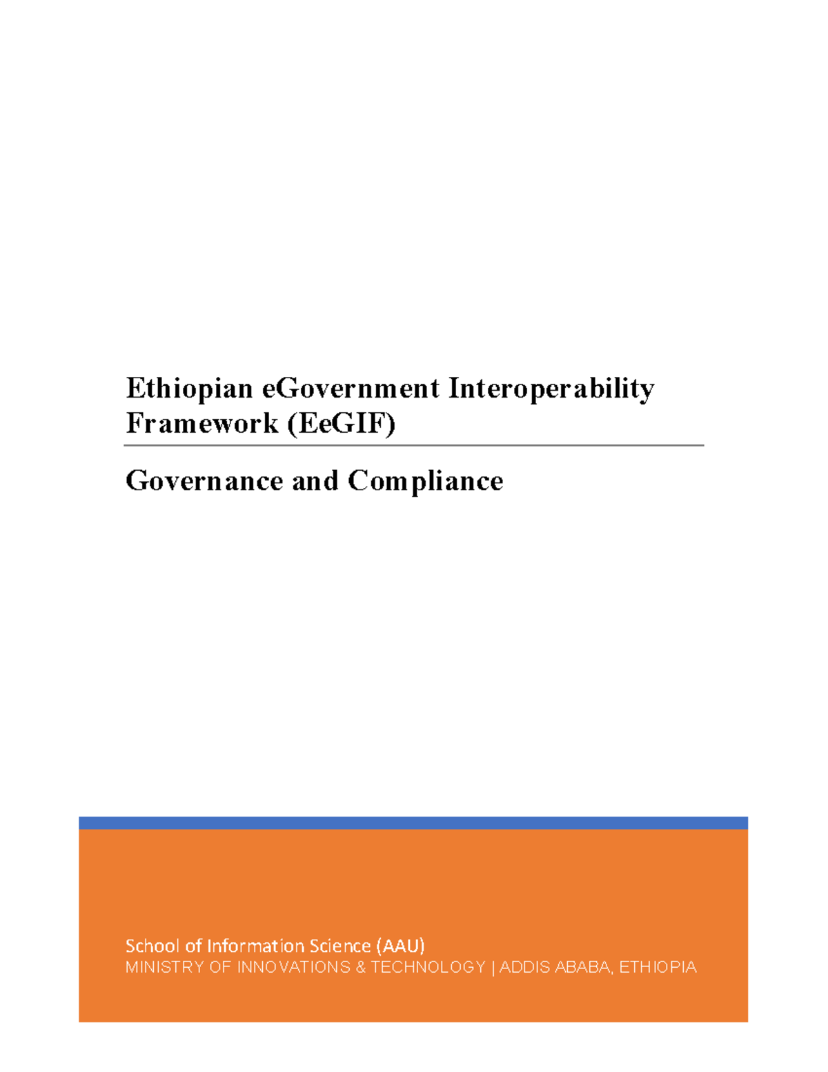 Ethiopian eGovernment Interoperability Framework (EeGIF) Governance ...