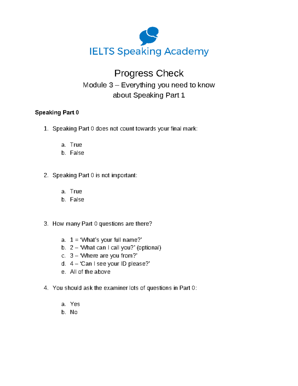 Speakingacademymodule 3 - Progress Check Module 3 – Everything you need ...