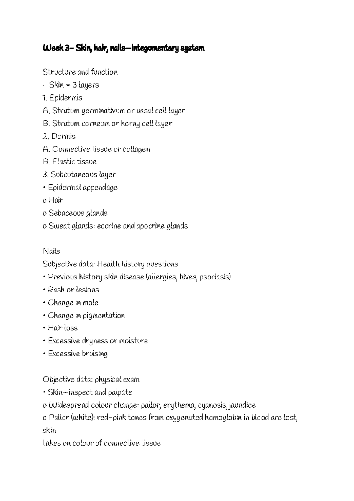 Week 3- Skin, hair, nails—integumentary system - Week 3- Skin, hair ...