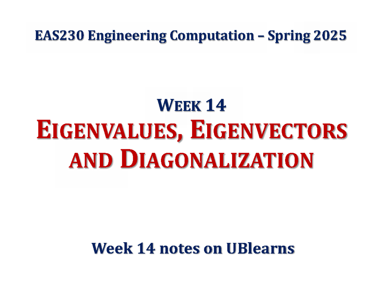 EAS230 Eigenvalues, Eigenvectors, and Diagonalization Notes - Spring ...