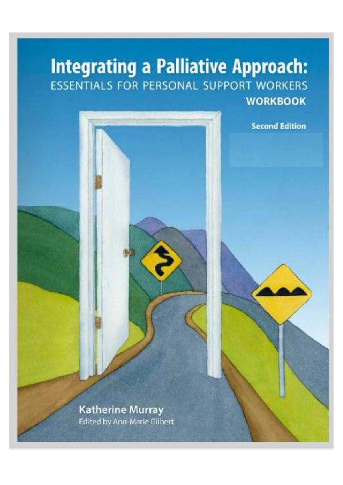 Workbook - Palliative Care Essentials for PSWs (NA HCA CCA) - Studocu