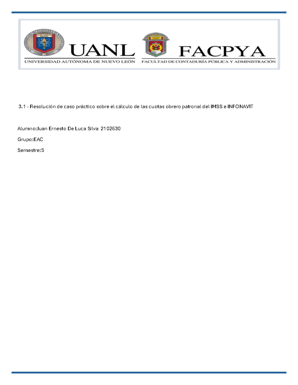 3.1 Cálculo de Cuotas IMSS e INFONAVIT - Caso Práctico EAC 5 - Studocu