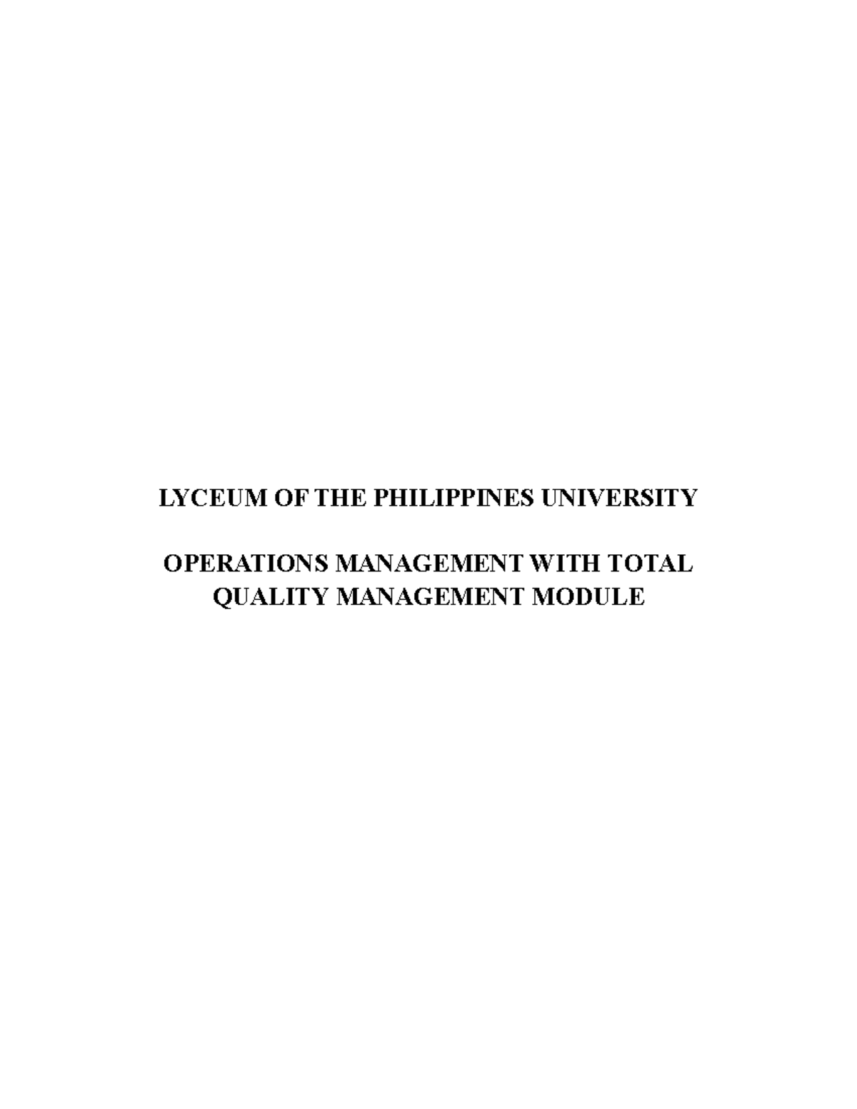 Operations Management with Total Quality Management Module - Studocu