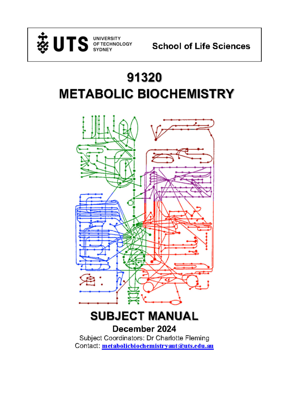 91320 Metabolic Biochemistry Practical Manual Autumn 2024 Practicals 1 ...