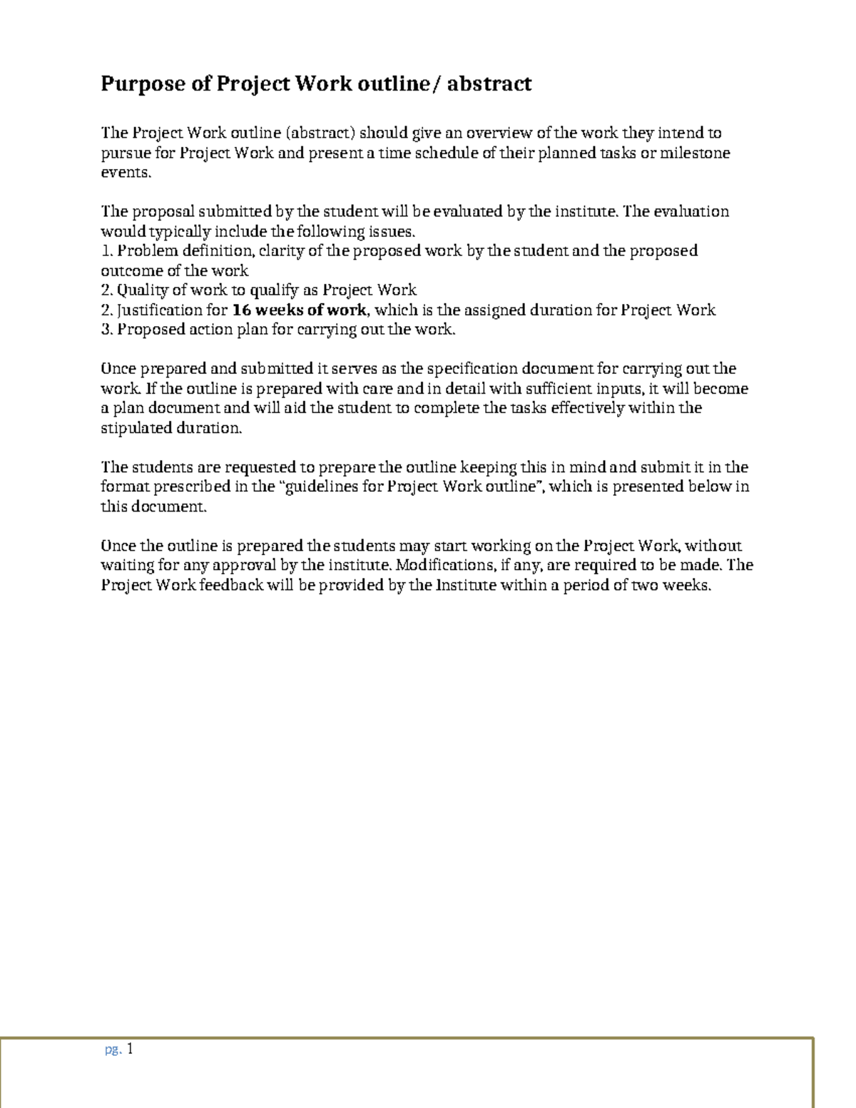 Template - Purpose of Project Work outline/ abstract The Project Work ...