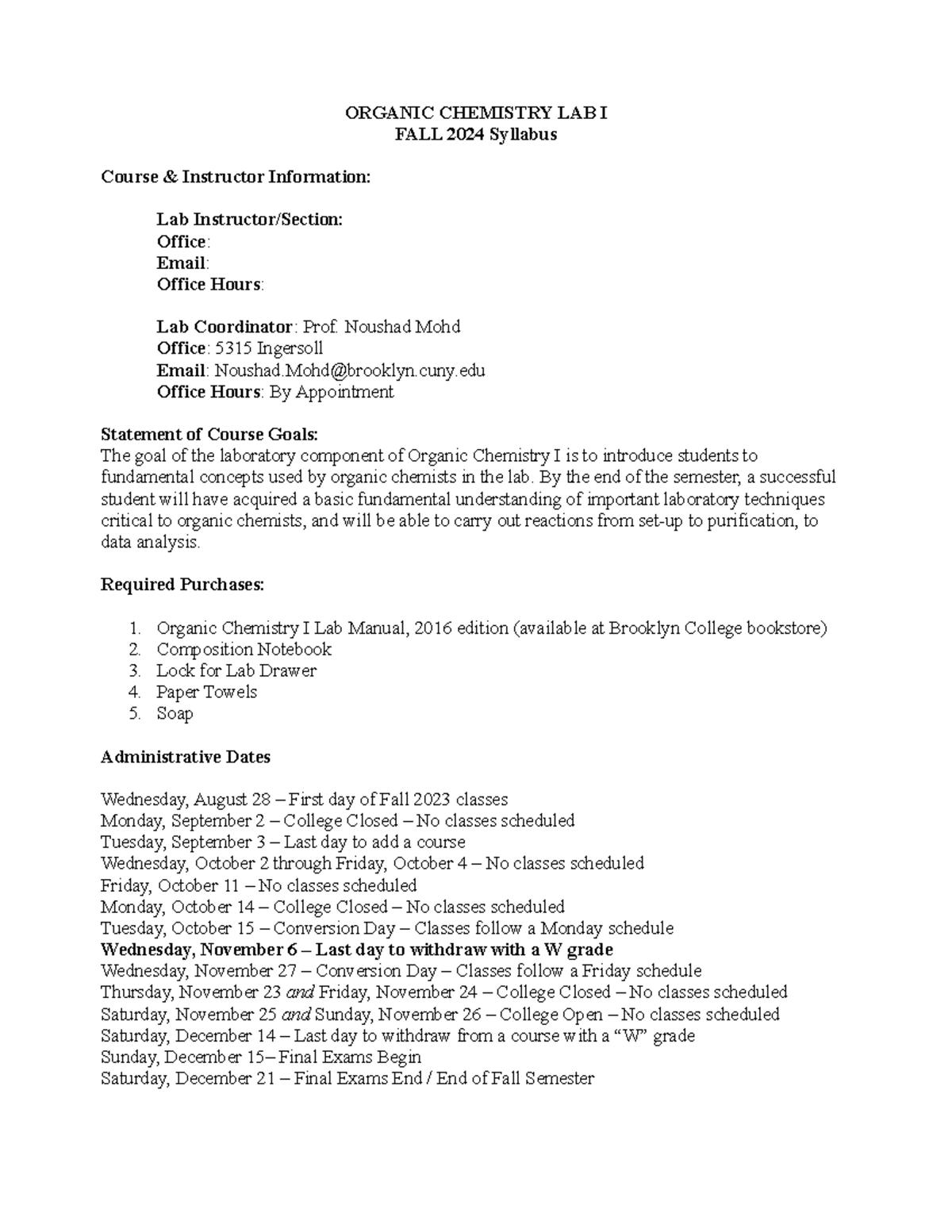 3512 Organic Chemistry Lab I Syllabus - Fall 2024 Edition - Studocu