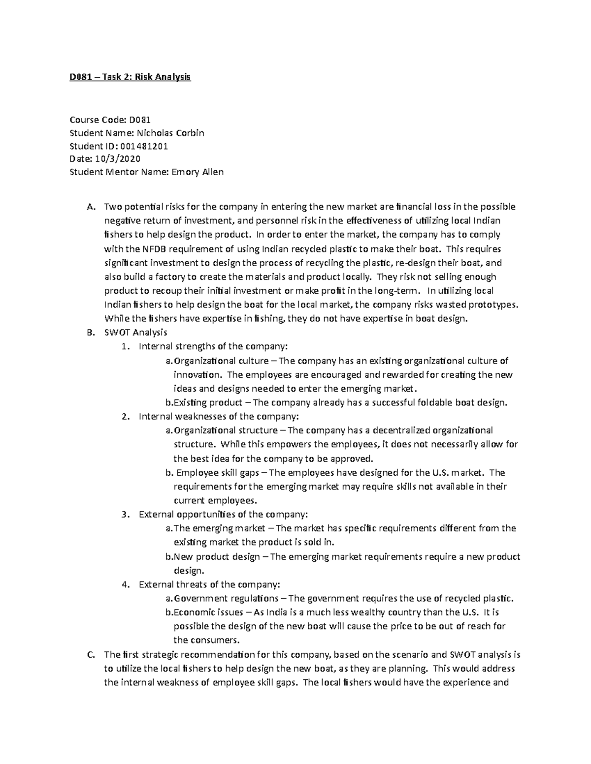 D081 Task 2 writing prompt - D081 Task 2: Risk Analysis Course Code ...
