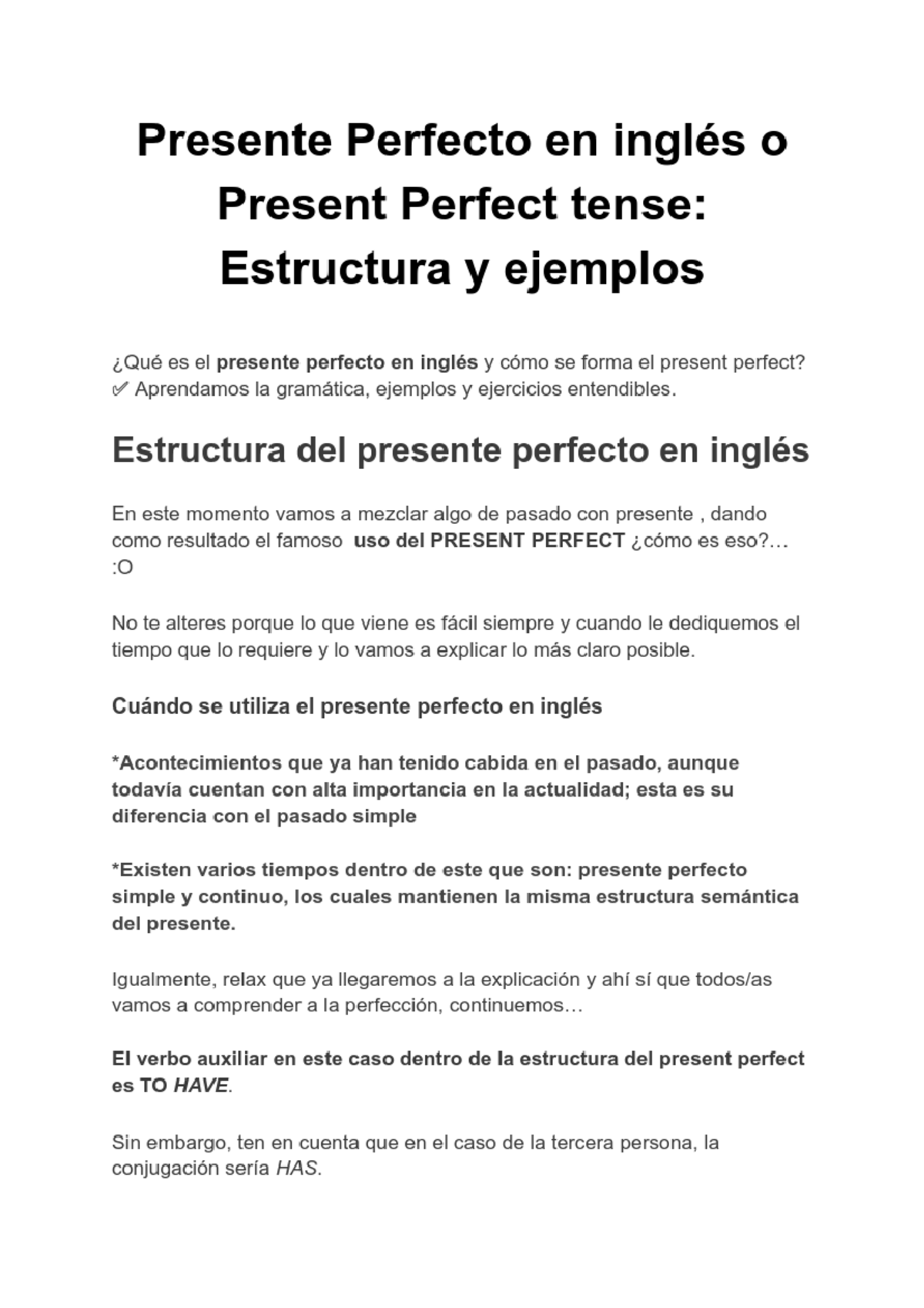 Estructura y Ejemplos del Presente Perfecto en Inglés - iNGLES - Studocu
