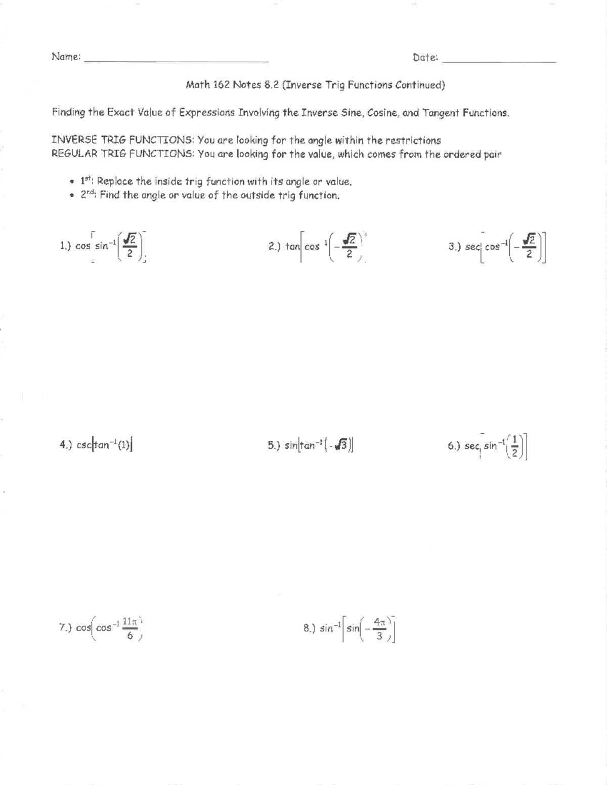 8.2 trigonometry - Name: Date: Math 162 Notes 8 (Inverse Trig Functions ...