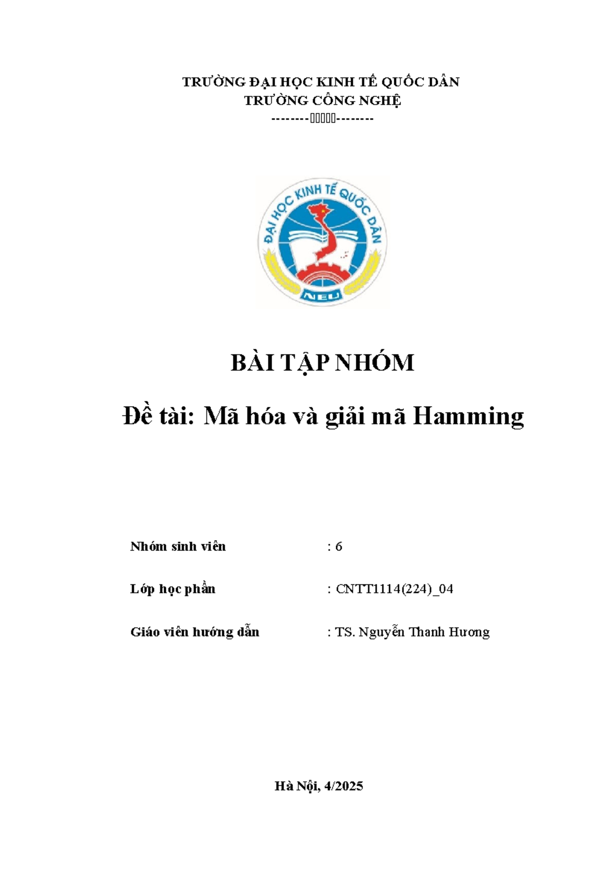 Bài Tập Nhóm: Mã Hóa và Giải Mã Hamming - Nhóm 6 - Studocu