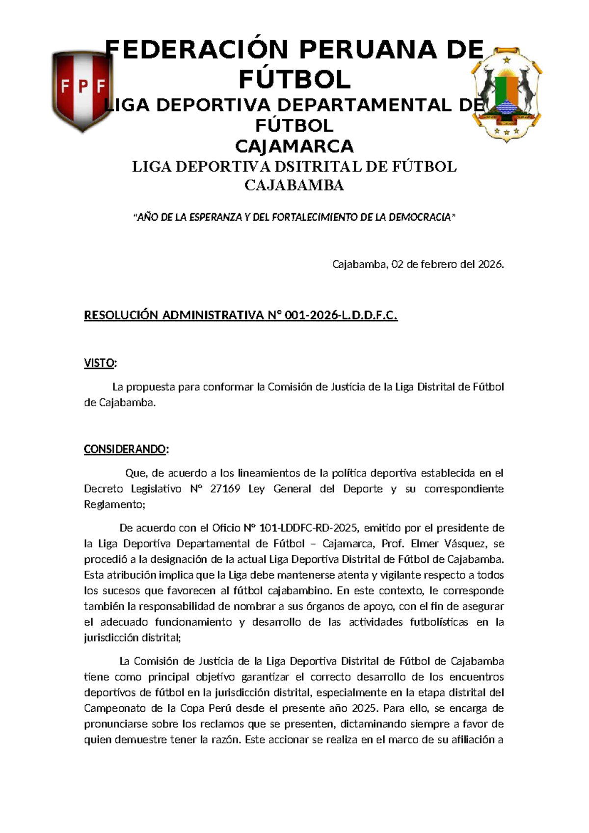 Resolución Administrativa: Comisión de Justicia LDDF-Cajabamba - Studocu
