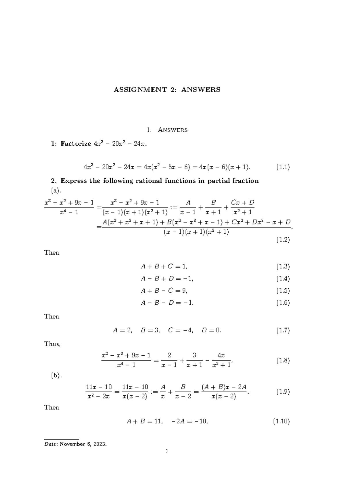 Assignment2 answers - ASSIGNMENT 2: ANSWERS Answers 1: Factorize 4 x 3 ...